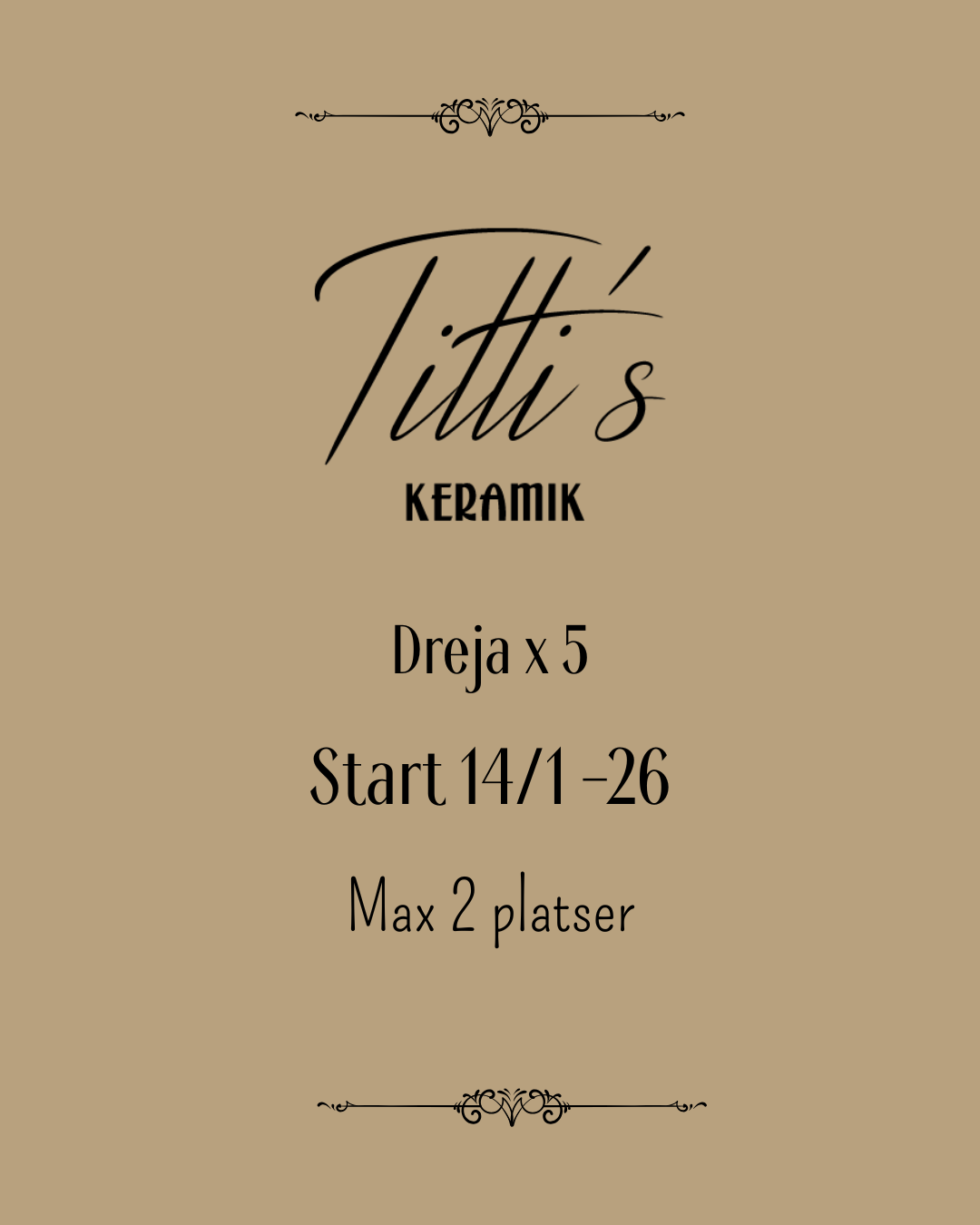 Kurs i drejning - max 2 pers - Startdatum 14/1 -26